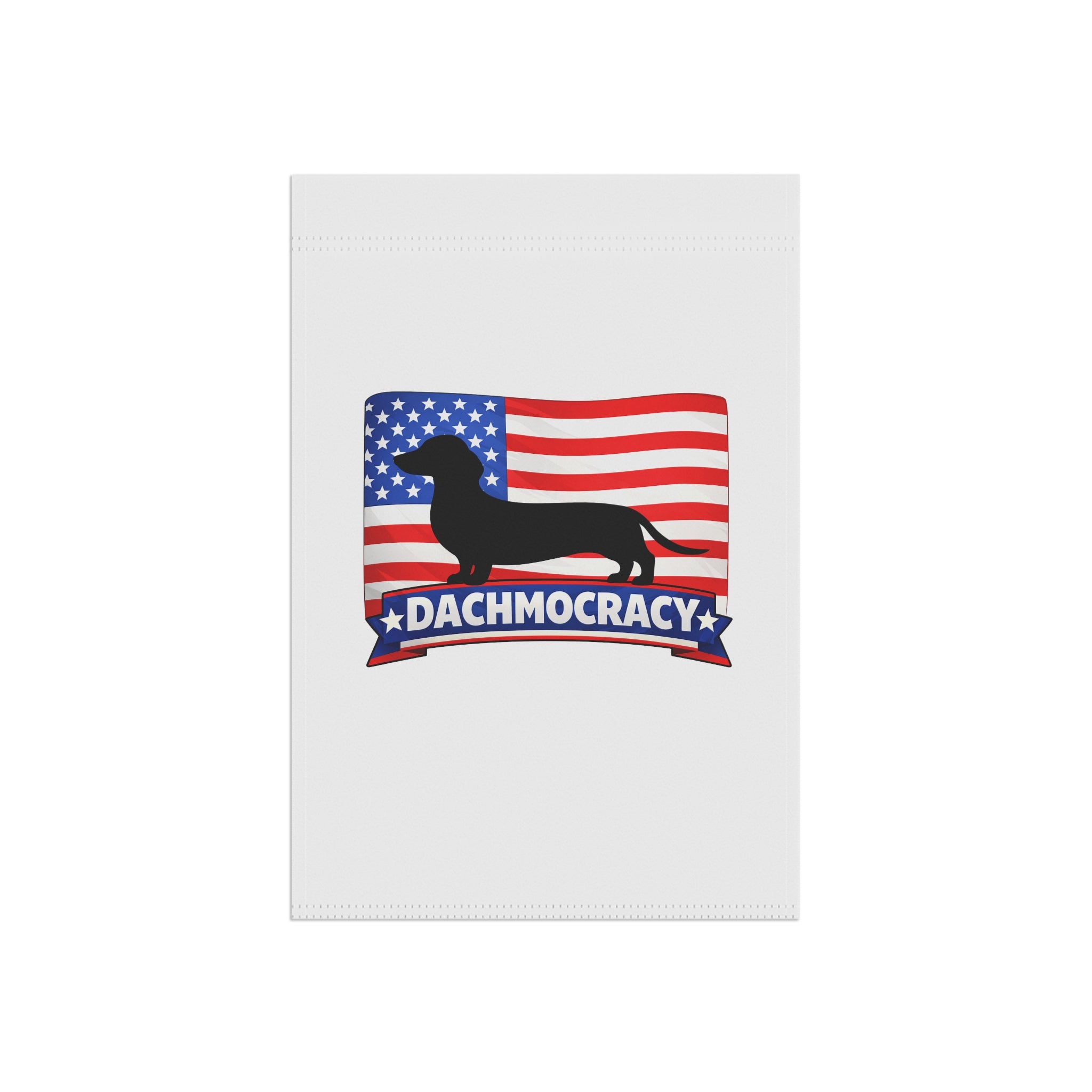Dachshund 'Dachmocracy' American Flag Garden Flag
